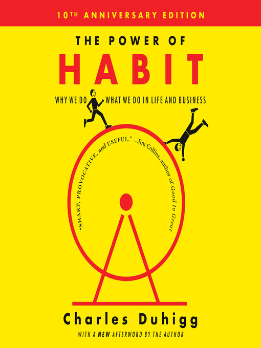 Title details for The Power of Habit by Charles Duhigg - Available